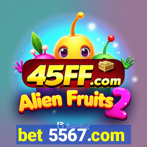 bet 5567.com